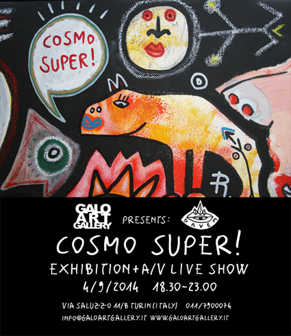 FLYER DAVEM Cosmo Super at Galo Art Gallery light